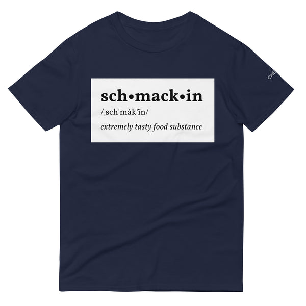 Schmackin’ Short-Sleeve T-Shirt