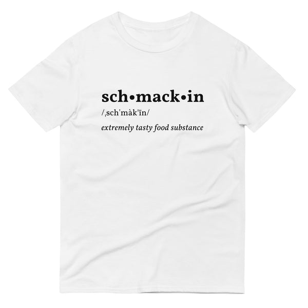 Schmackin’ Short-Sleeve T-Shirt